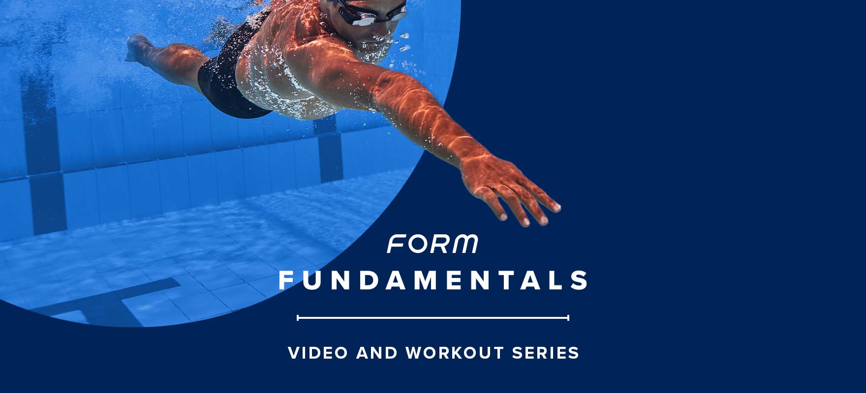 Improve Your Swim with FORM Fundamentals