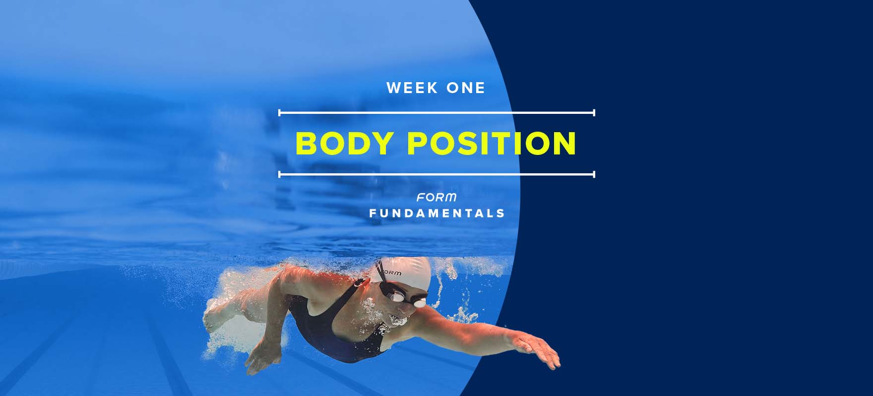 FORM Fundamentals: The Best Body Position for Swimming